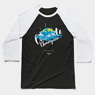 climate champions Baseball T-Shirt